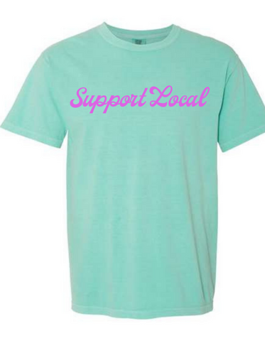 Support Local- Comfort Color Short Sleeved Tee- New Colors