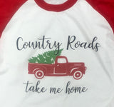 Country Roads Take Me Home for Christmas Tshirt - Aero Boutique 