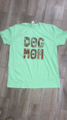 Dog Mom tee! - Aero Boutique 