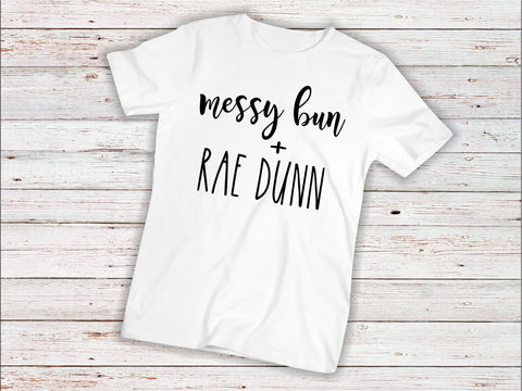 Messy Bun and Rae Dunn - Aero Boutique 